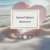 Sacred Shores Recovery musical spiritual refuge audio preview with Rose Quartz crystal for betrayal trauma healing and faith-inclusive support